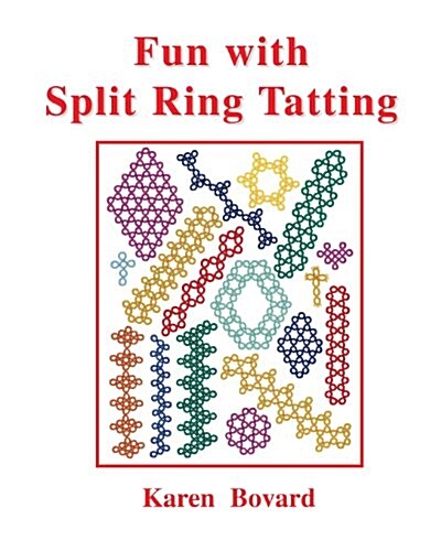 Fun with Split Ring Tatting (Paperback)