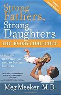 Strong Fathers, Strong Daughters (Paperback)