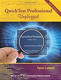Quicktest Professional Unplugged: 2nd Edition (Paperback)