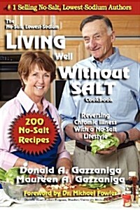 Living Well Without Salt (Paperback)