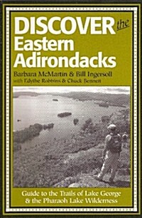 Discover the Eastern Adirondacks (Paperback, 3rd)