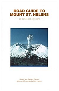 Road Guide to Mount St. Helens (Updated Edition) (Paperback)