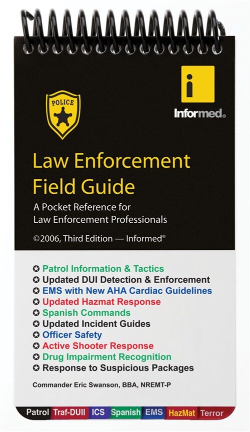 Law Enforcement Field Guide (Spiral, 3, Revised)