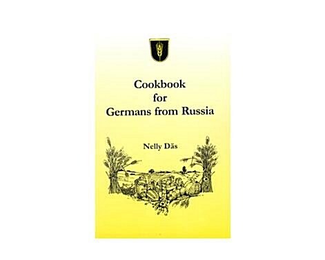 Cookbook for Germans from Russia (Spiral-bound)
