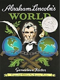 Abraham Lincolns World, Expanded Edition (Paperback, Expanded)
