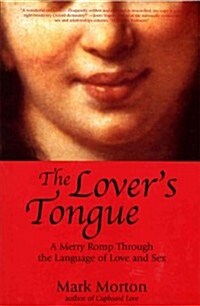 The Lovers Tongue (Paperback)