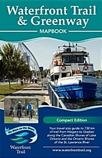 Great Lakes Waterfront Trail Map Book: Lake Ontario and St. Lawrence River Edition (Paperback)