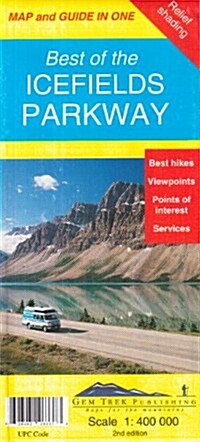 Best of the Icefields Parkway Map and Guide (Map, 2nd Revised edition)