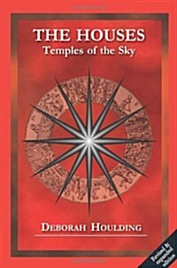 The Houses : Temples of the Sky (Paperback)