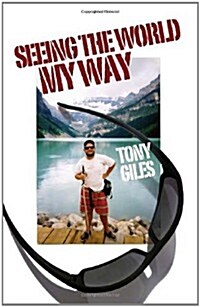 Seeing the World My Way (Paperback)