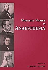 Notable Names in Anaesthesia (Paperback)