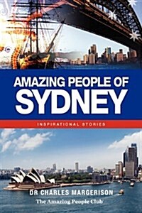 Amazing People of Sydney (Paperback)