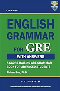 Columbia English Grammar for GRE (Paperback)