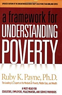 A Framework for Understanding Poverty 4th Edition (Paperback, 4th)