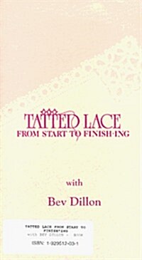 Tatted Lace From Start To Finish*ing (Paperback)