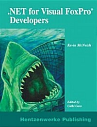 .Net for Visual Foxpro Developers (Paperback)