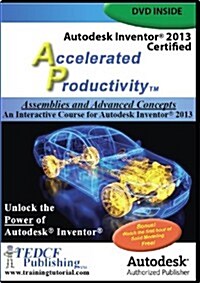 Autodesk Inventor 2013 Certified: Assemblies and Advanced Concepts (DVD-ROM, 1st)