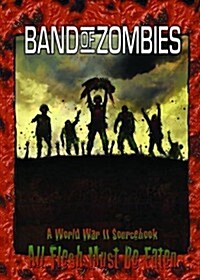 Band of Zombies (Paperback)