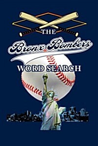 The Bronx Bombers Word Search (Paperback)