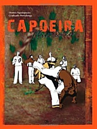 Capoeira Illustrated (Paperback)