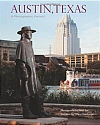 Austin, Texas: A Photographic Portrait (Hardcover)