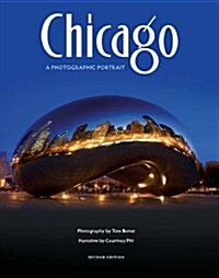 Chicago: A Photographic Portrait II (Hardcover)