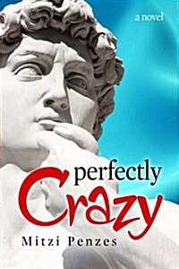 Perfectly Crazy (Paperback)