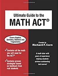 Ultimate Guide to the Math ACT (Paperback)