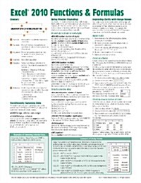 Microsoft Excel 2010 Functions & Formulas Quick Reference Guide (4-page Cheat Sheet focusing on examples and context for intermediate-to-advanced func (Pamphlet)
