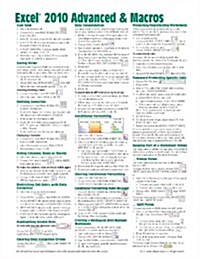 Microsoft Excel 2010 Advanced & Macros Quick Reference Guide (Cheat Sheet of Instructions, Tips & Shortcuts - Laminated Card) (Pamphlet)