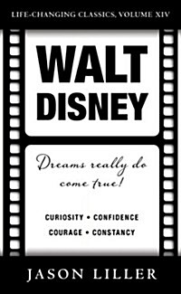 Walt Disney: Dreams Really Do Come True! (Paperback)