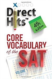 Direct Hits Core Vocabulary of the SAT 4th Edition (Paperback)