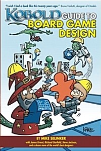 Kobold Guide to Board Game Design (Paperback)