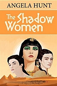 The Shadow Women (Paperback)