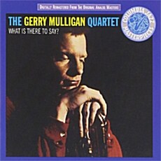[수입] The Gerry Mulligan Quartet - What Is There To Say?