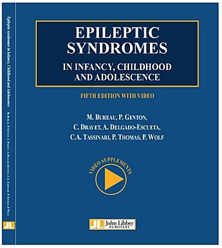 Epileptic Syndromes in Infancy, Childhood & Adolescence (Hardcover, 5, UK)