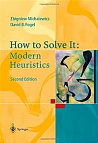 How to Solve It: Modern Heuristics (Paperback, 2, 2004)