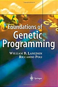 Foundations of Genetic Programming (Paperback)