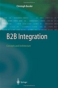 B2B Integration: Concepts and Architecture (Paperback, Softcover Repri)