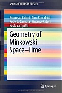 Geometry of Minkowski Space-time (Paperback)