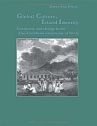 Global Culture, Island Identity (Paperback)