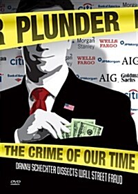 [수입] Plunder: The Crime of Our Time