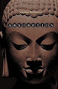 Absorption. Human Nature and Buddhist Liberation (Paperback)