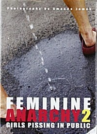 Feminine Anarchy 2 (Paperback, UK)