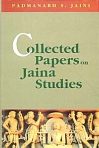 Collected Papers on Jaina Studies (Hardcover, 0006)