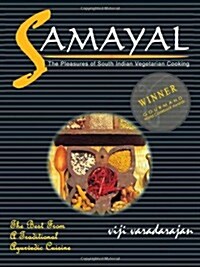 Samayal - The Pleasures of South Indian Vegetarian Cooking. (Paperback, 5th)