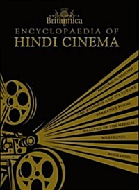 Encyclopaedia of Hindi Cinema: An Enchanting Close-Up of Indias Hindi Cinema (Britannica) (Hardcover)