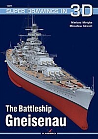 The Battleship Gneisenau (Paperback)
