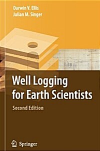 Well Logging for Earth Scientists (Paperback, 2)