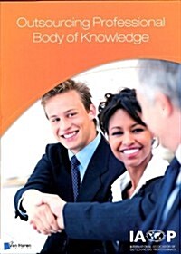 Outsourcing Professional Body of Knowledge - Opbok Version 9 (Paperback)